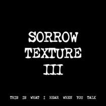 SORROW TEXTURE III [TF00354] [FREE] cover art