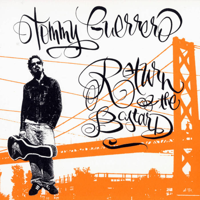 Be With Records • Tommy Guerrero Return Of The Bastard LP