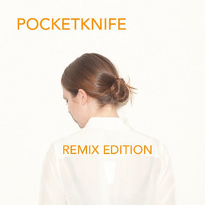 Pocketknife (Remix Edition) cover