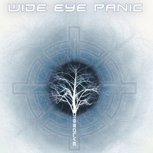 Wide Eye Panic — Dissolve