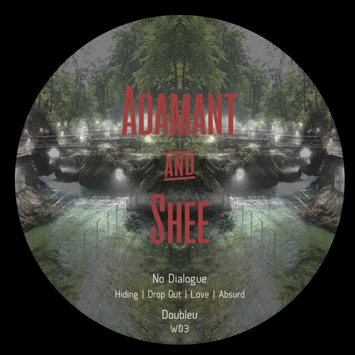 W003 // Adamant & Shee - No Dialogue [EP] cover