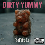 DIRTY YUMMY