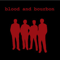 Blood And Bourbon cover art