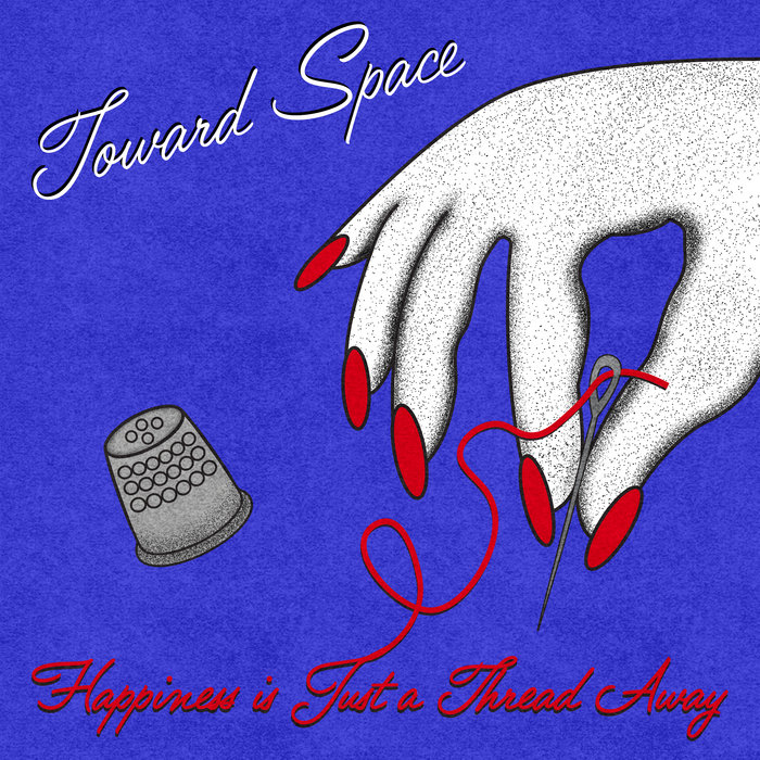Happiness is Just a Thread Away | Toward Space