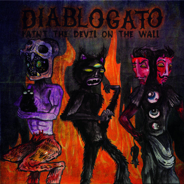 Paint The Devil On The Wall | DiabloGato
