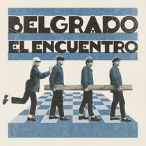 Belgrado - El Encuentro
