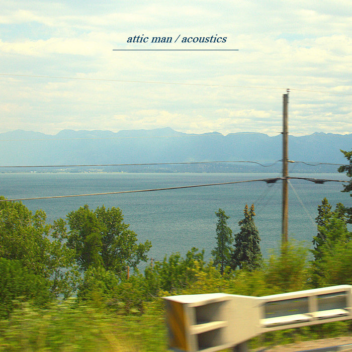 Acoustics | Attic Man