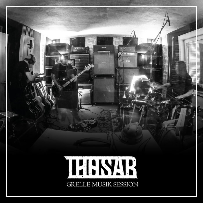 Grelle Musik Session | Thosar