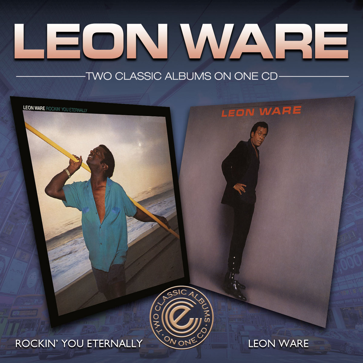 Rockin' You Eternally/Leon Ware | Leon Ware (At Expansion)