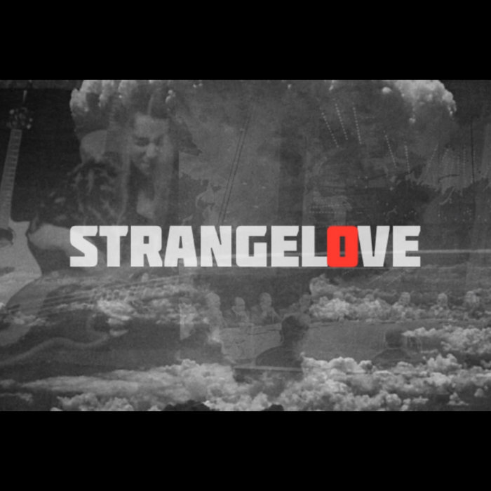 strangelove release