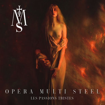 W155 - Opera Multi Steel "Les Passions Tristes" main photo