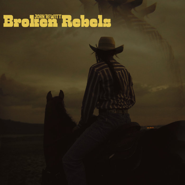 broken-rebels-john-hewitt