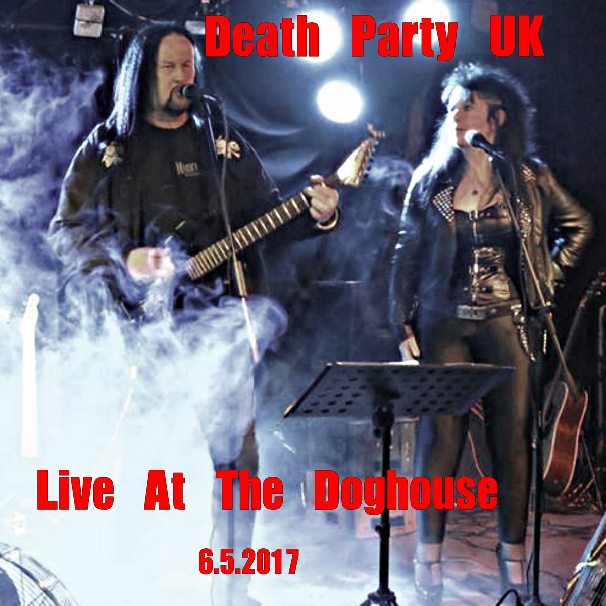 Death Party UKLive At The Doghouse Death Party UK
