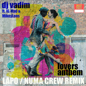 Lovers Anthem - Lapo/Numa crew jungle remixdj vadim cover