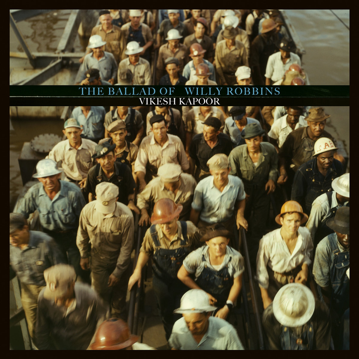 The Ballad of Willy Robbins by Vikesh Kapoor