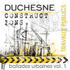 TRAVAUX PUBLICS: BALLADES URBAINES VOL.1