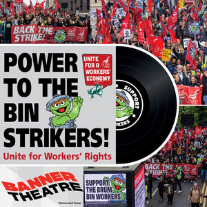 Power To The Bin Strikers (Unite For Workers Rights) cover