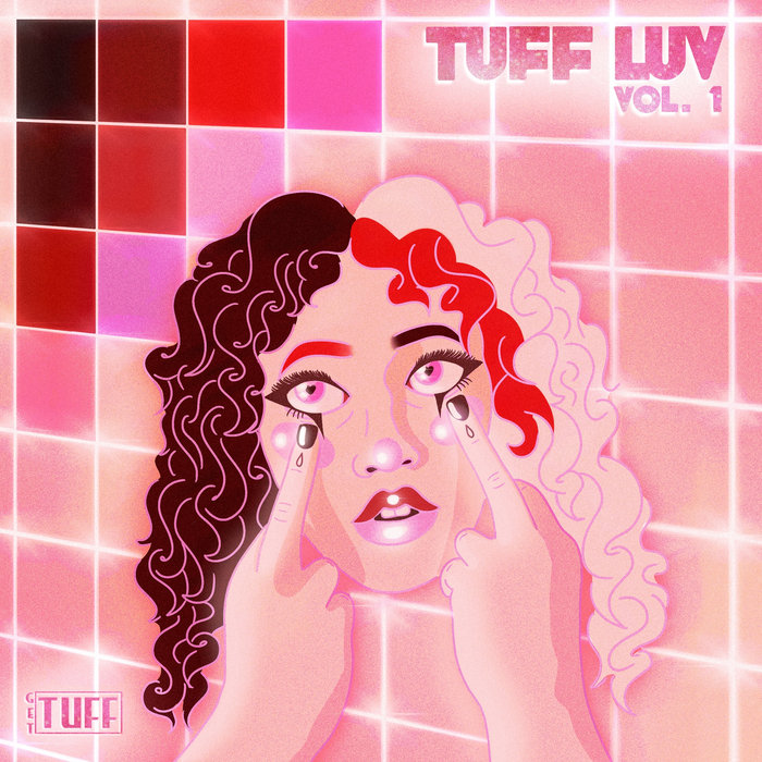 Get Tuff TUFF LUV VOL. 1 | GET TUFF