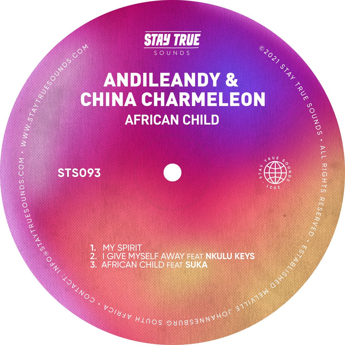 African Child | AndileAndy & China Charmeleon | Stay True Sounds