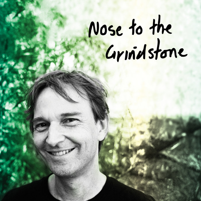 Nose to the Grindstone David Bath