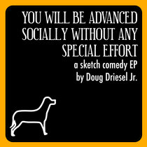 You Will Be Advanced Socially Without Any Special Effort cover art