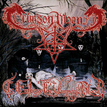 Crimson Moon — To Embrace the Vampyric Blood