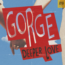 Bar 25 Music — Gorge - Deeper Love [BAR25-261]