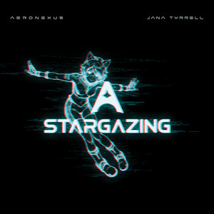 Aeronexus — Stargazing (feat. Jana Tyrrell)