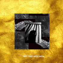 Then They Said Taste cover art