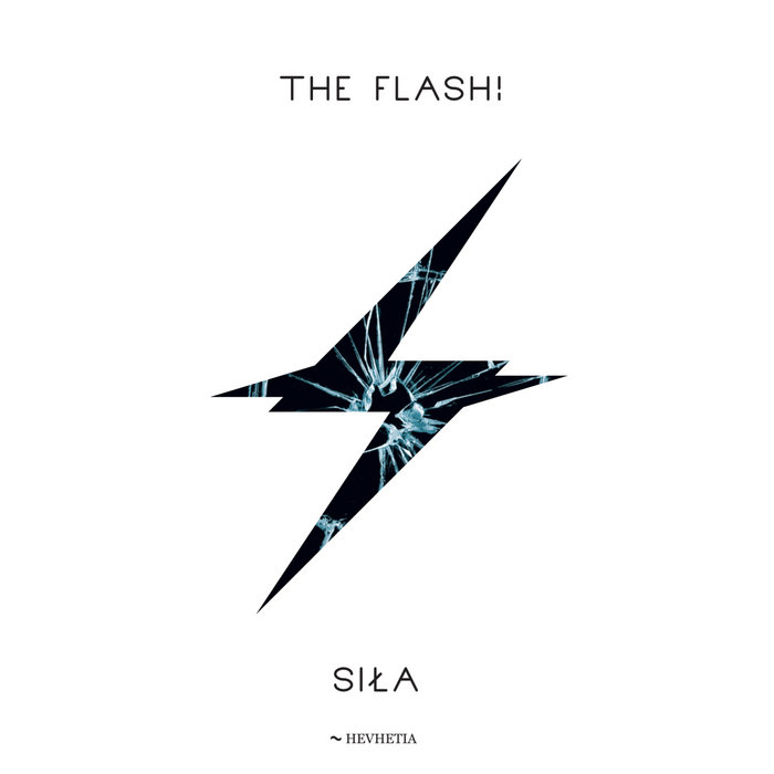 The Flash! "Siła" – Debut Album Out on Hevhetia