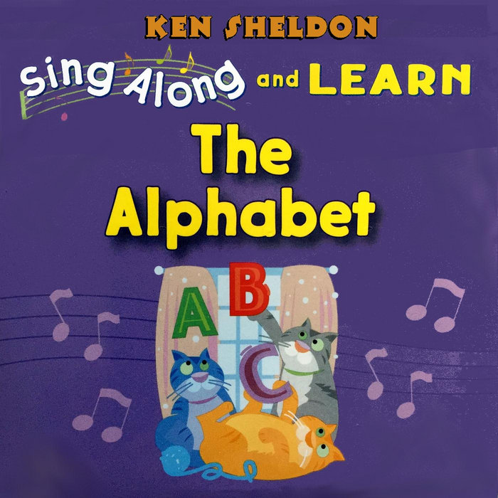 Sing Along and Learn the Alphabet | Ken Sheldon