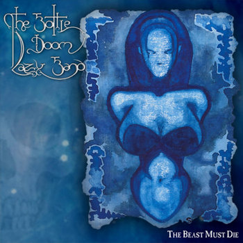 【ラプンツェル様用】THE BOTTLE DOOM LAZY BAND Music | The Bottle Doom Lazy Band