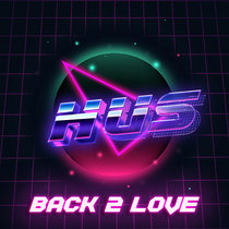 BACK 2 LOVE cover art