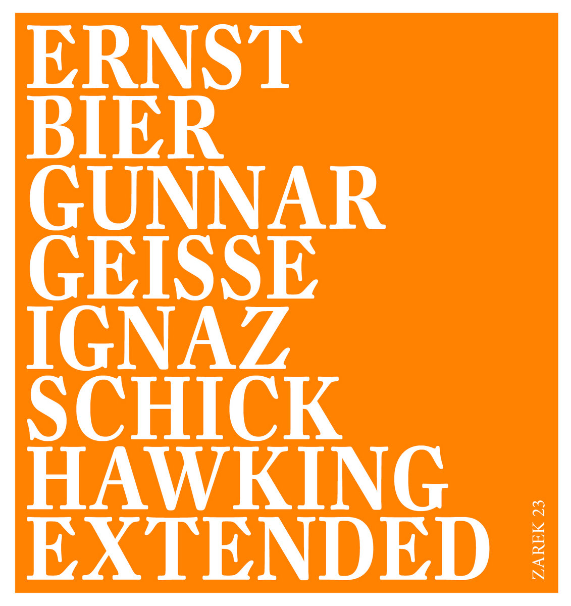 Hawking Extended / Ernst Bier / Gunnar Geisse / Ignaz Schick