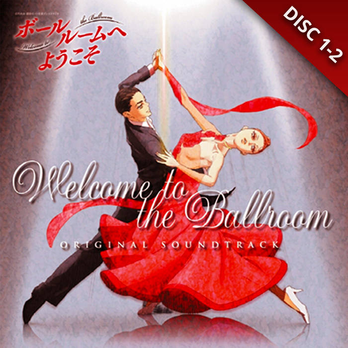 Welcome To The Ballroom (Disc 1&2) | Dance Rhythm