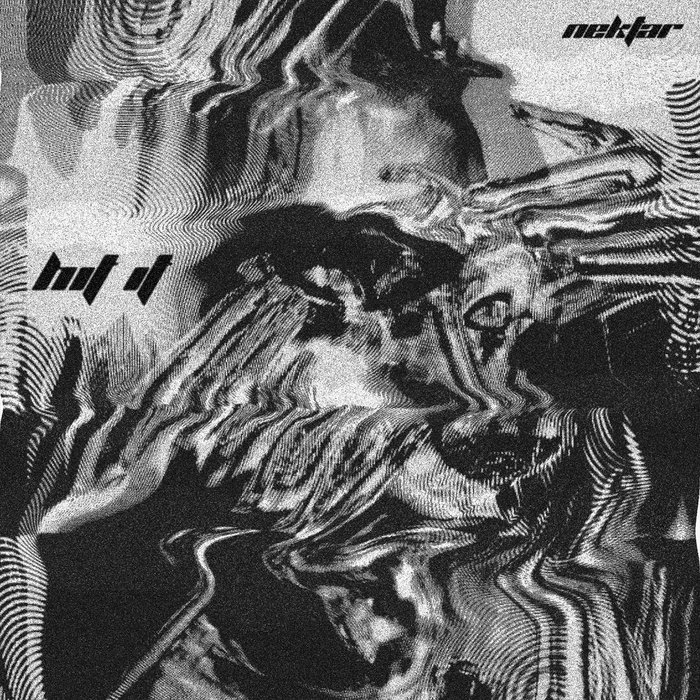 Hit It [NR018] | Harry Connell | Nektar Records