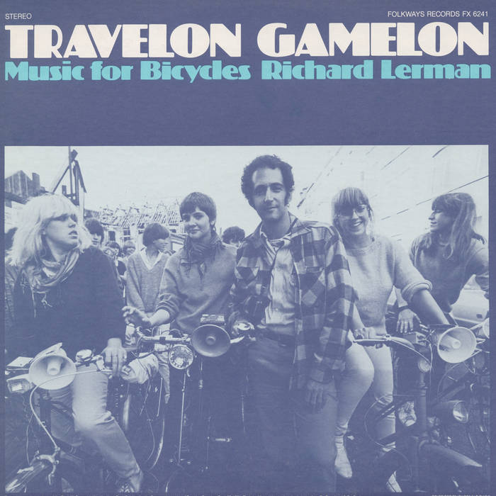 Travelon Gamelon: Music for Bicycles | Richard Lerman