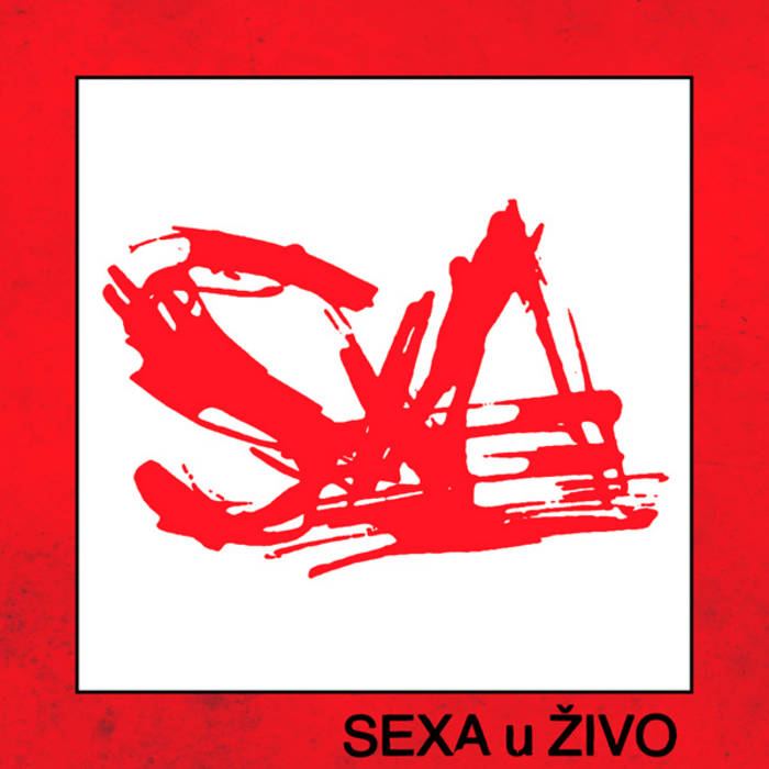 SexA U Živo MKC Koper 23.I.86. | SexA | GuranjeSLitice Records