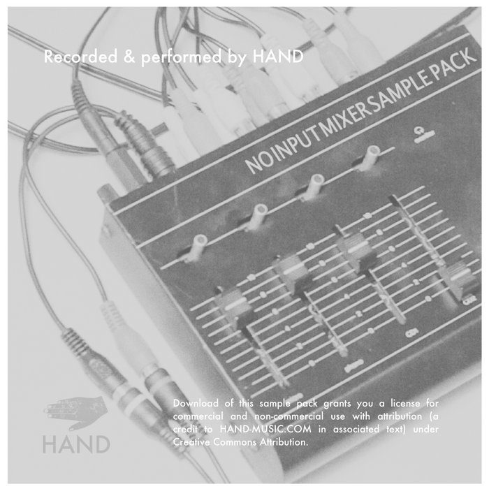 NO INPUT MIXER SAMPLE PACK HAND