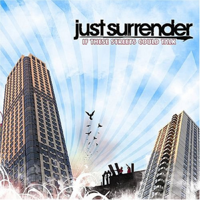If These Streets Could Talk | Just Surrender | Broken English Records