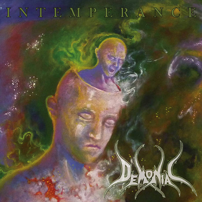 Demoniac - Intemperance (2017)