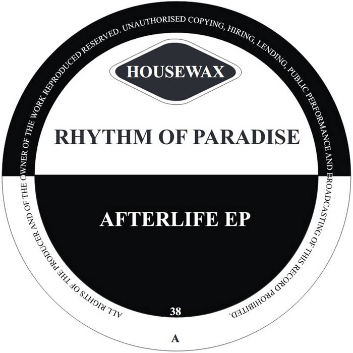 HOUSEWAX038 | Rhythm Of Paradise | dbh-music