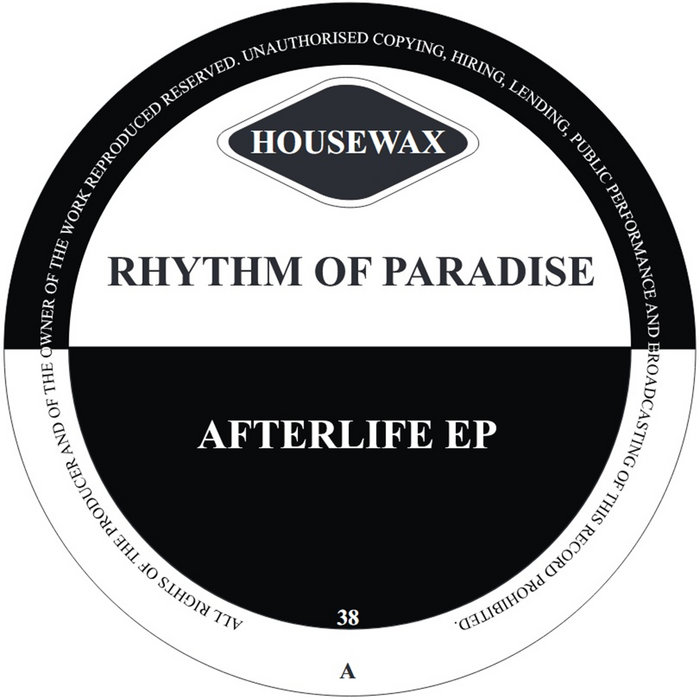 HOUSEWAX038 | Rhythm Of Paradise | dbh-music