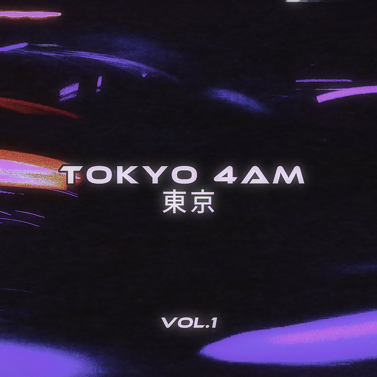 T O K Y O 4AM 東京 Vol.1 | MRJay