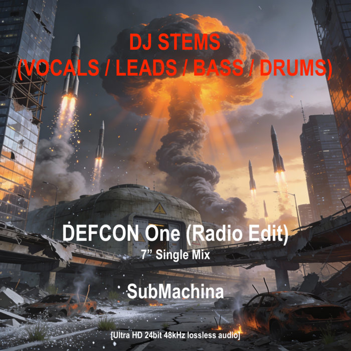 Def Con Rando DEFCON One (Radio Edit) DJ STEMS | SubMachina