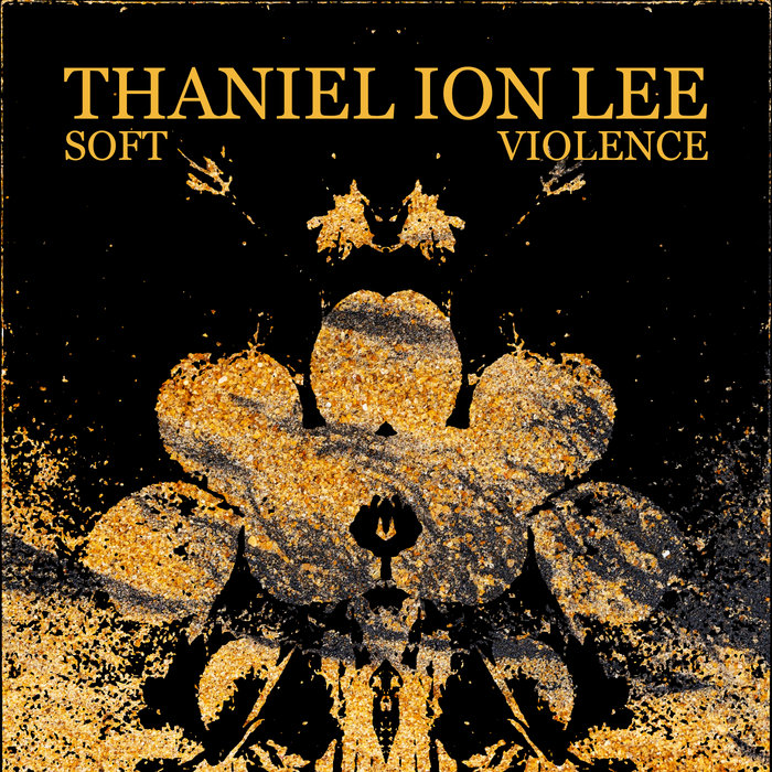 Pochette de Soft Violence par Thaniel Ion Lee