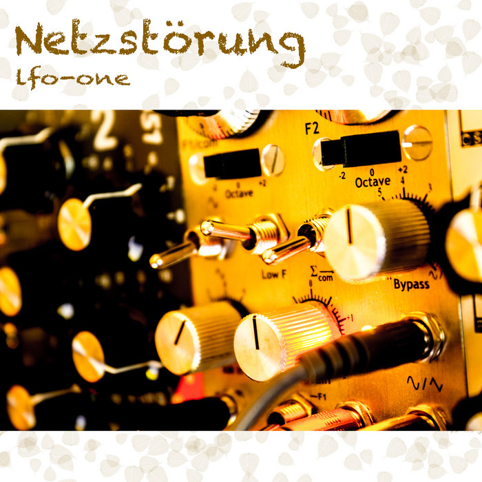 Netzstörung | LFO ONE