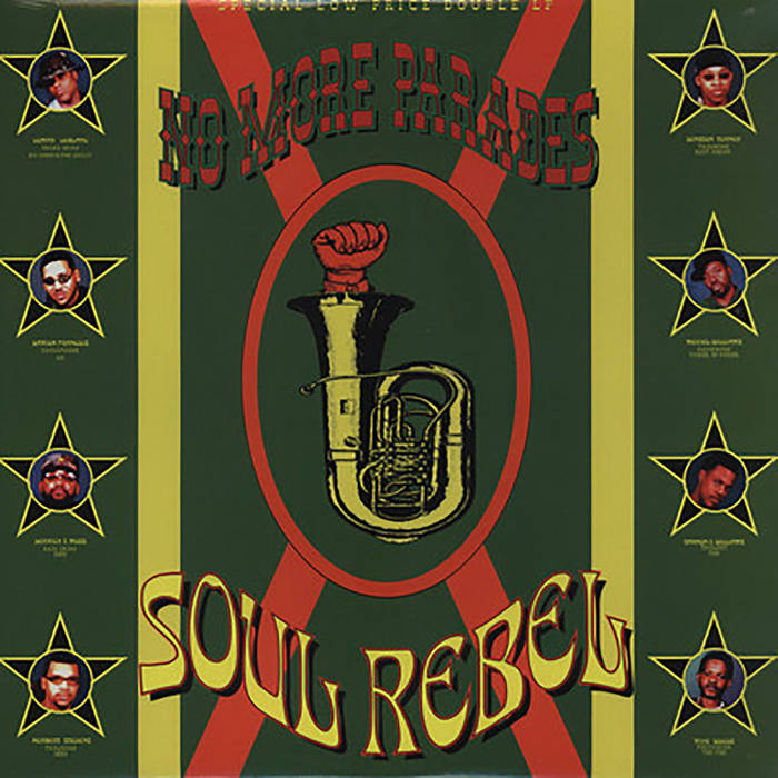 No More Parades | Soul Rebel | Tuff City Records
