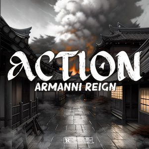 ACTION - Armanni Reign cover