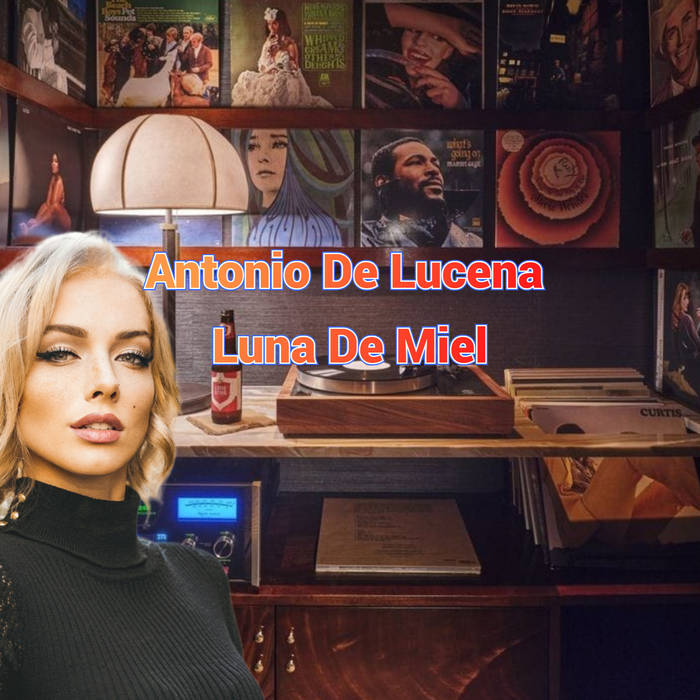 Antonio De Lucena - Luna De Miel(Cosmopolitan Zucca Edit